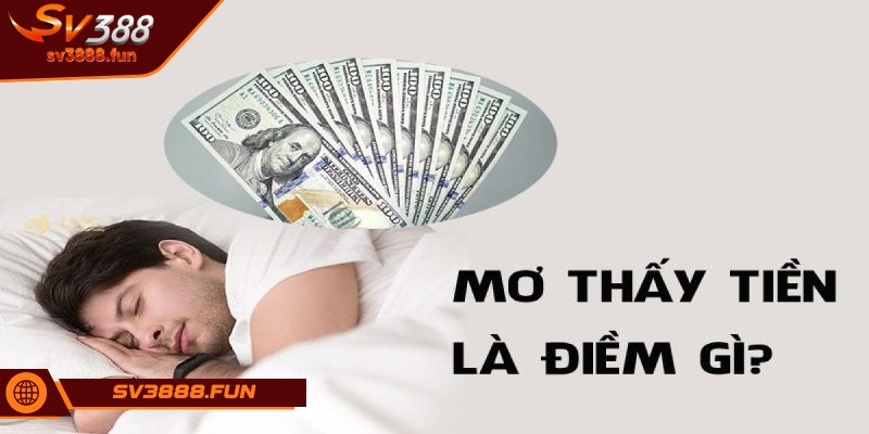 Mơ Thấy Tiền Đánh Số Gì - Điềm Báo Tốt Hay Xấu Cho Anh Em? 1 Giải thích việc mơ thấy tiền đánh số gì?